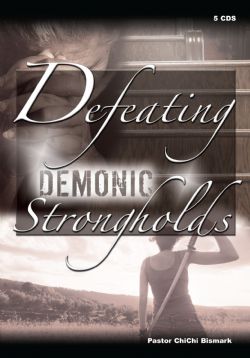 Defeating Demonic Strongholds - MP3