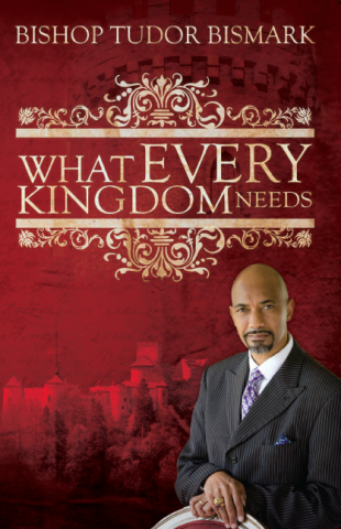 What Every Kingdom Needs - Book