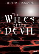 The Wiles of the Devil - CD/DVD Combo