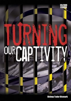 Turning Our Captivity - MP3